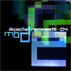 Depeche Mode : The Remixes 81-04